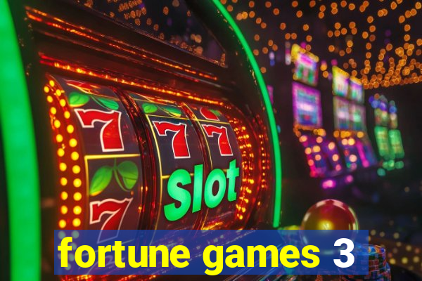 fortune games 3